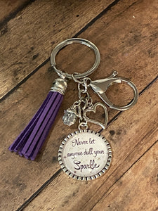 NEVER LET ANYONE Dull Your Sparkle Keychain (K000-34)