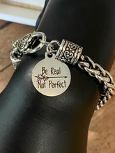 Load image into Gallery viewer, BE REAL NOT PERFECT Bracelet
