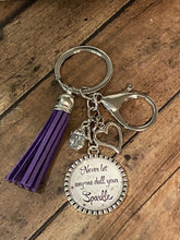 Load image into Gallery viewer, NEVER LET ANYONE Dull Your Sparkle Keychain (K000-34)
